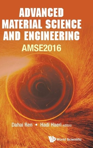 Advanced Material Science and Engineering (AMSE2016) : Shenzhen, China, 8-10 January 2016