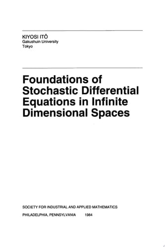Foundations of Stochastic Differential Equations in Infinite Dimensional Spaces