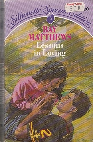 Lessons in Loving