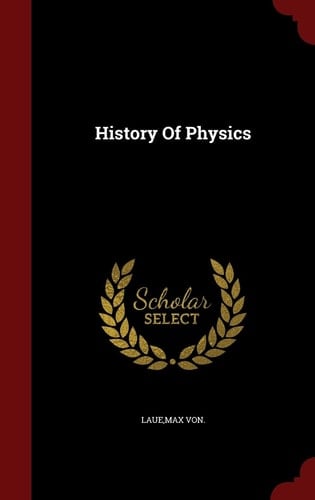 History Of Physics