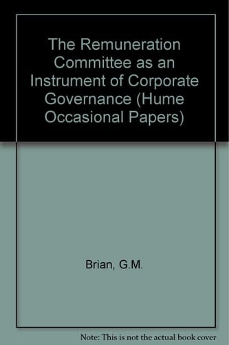 The Remuneration Committee As an Instrument of Corporate Governance
