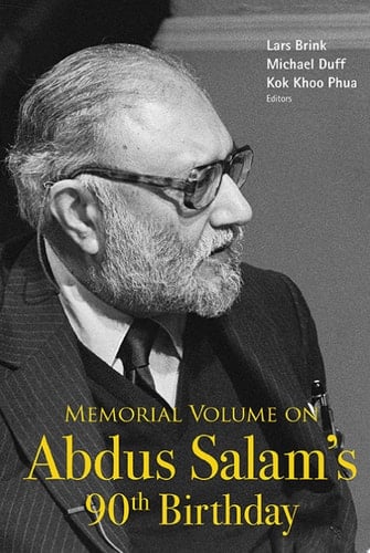 Memorial Volume On Abdus Salam's 90th Birthday