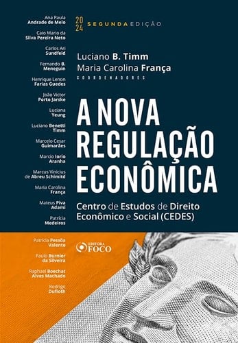 A NOVA REGULAÇÃO ECONÔMICA - 2ª ED - 2024