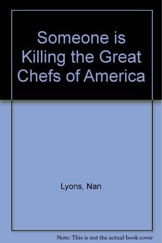 Someone Is Killing Great Chefs of America