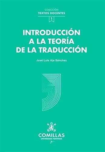Introducción a la teoría de la traducción