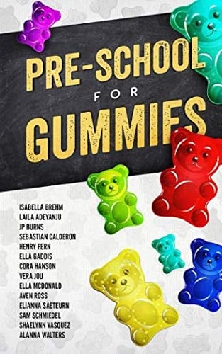 Pre-School for Gummies