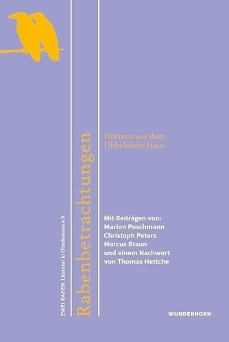 Rabenbetrachtungen Notizen aus dem Ubbelohde-Haus