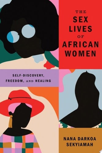 The Sex Lives of African Women