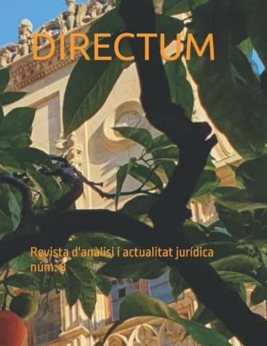 DIRECTUM núm 8: Revista d'anàlisi i actualitat jurídica (Catalan Edition)