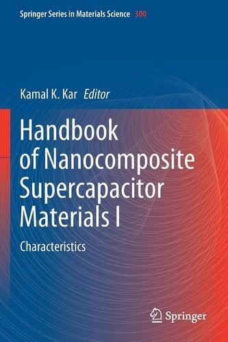 Handbook of Nanocomposite Supercapacitor Materials I Characteristics
