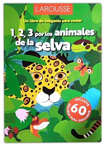 1, 2, 3 por los animales de la selva un libro de imágenes para contar