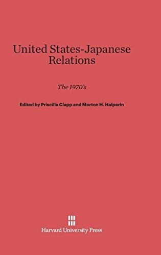 United States-Japanese Relations The 1970s