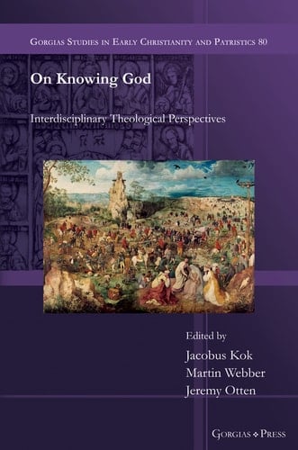 On Knowing God Interdisciplinary Theological Perspectives