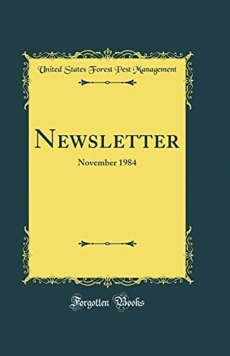 NEWSLETTER November 1984 (classic Reprint).