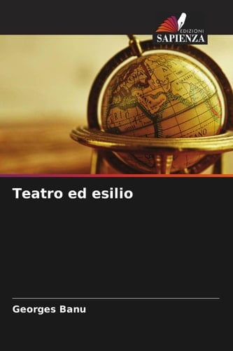 Teatro ed esilio (Italian Edition)