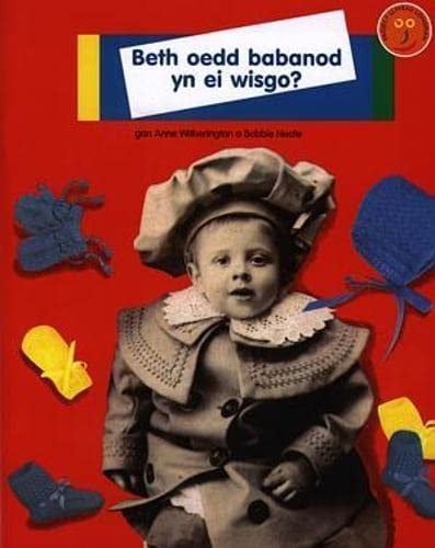 Beth oedd Babanod yn ei Wisgo?
