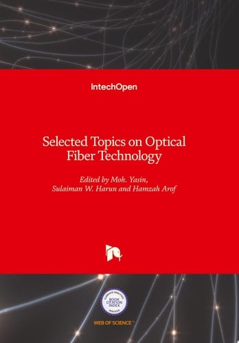 Selected Topics on Optical Fiber Technology
