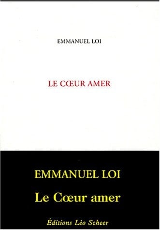 Le coeur amer