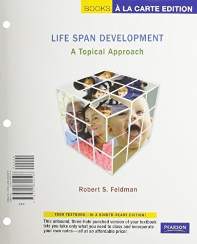Life Span Development a Topical Approach + Mydevelopmentlab