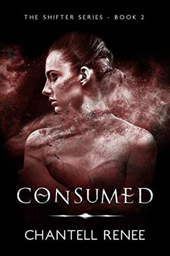Consumed Shifter Series