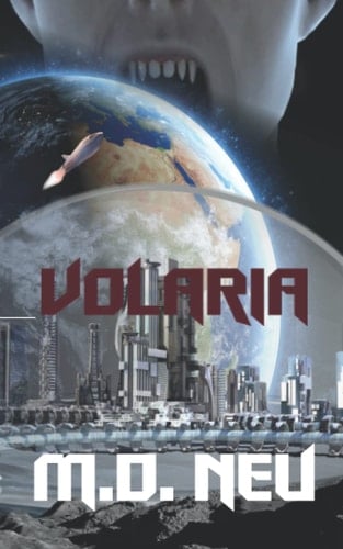 Volaria A Gripping M/m Science Fiction Paranormal Romance Novel