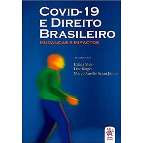 COVID-19 e direito brasileiro mudanças e impactos