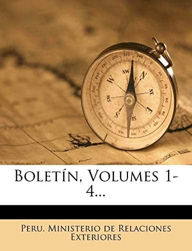 Boletín, Volumes 1-4... (Spanish Edition)