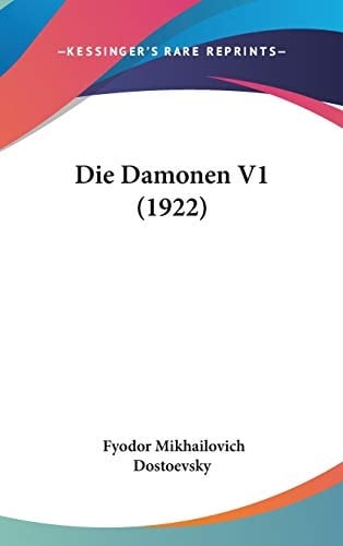 Die Damonen V1 (1922) (German Edition)