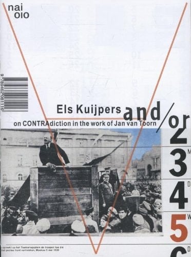 And/or On Contradiction in the Work of Jan Van Toorn Extended