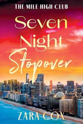Seven Night Stopover