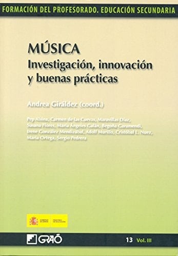 Música. Investigación, innovación y buenas prácticas (Spanish Edition)