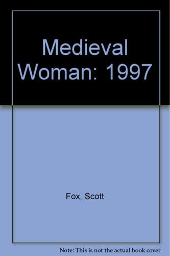 Medieval Woman: 1997