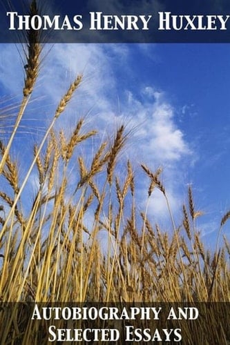 Autobiography and Selected Essays