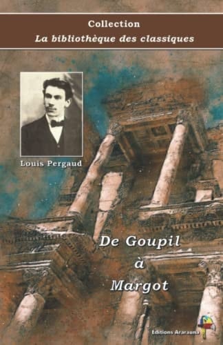 De Goupil à Margot 1910