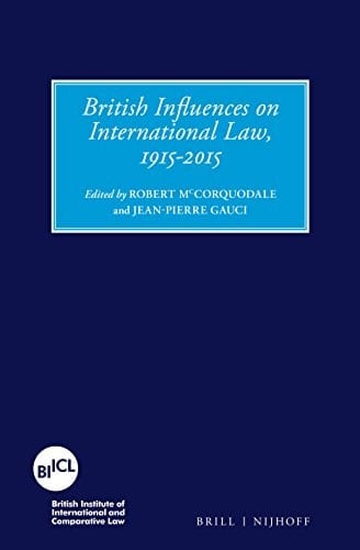 British Influences on International Law, 1915-2015