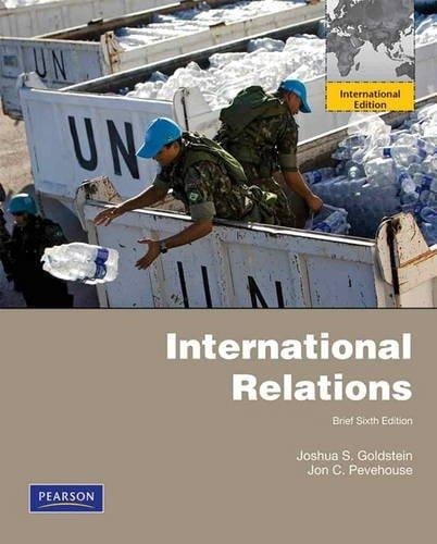 International Relations Brief. Joshua S. Goldstein, Jon C. Pevehouse