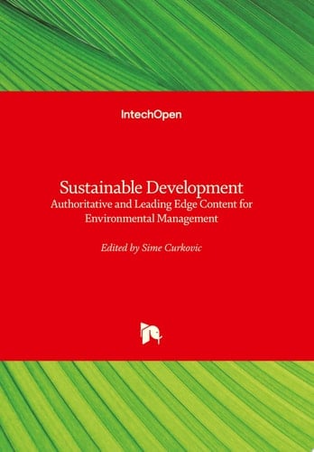 Sustainable Development Authoritative and Leading Edge Content for Environmental Management