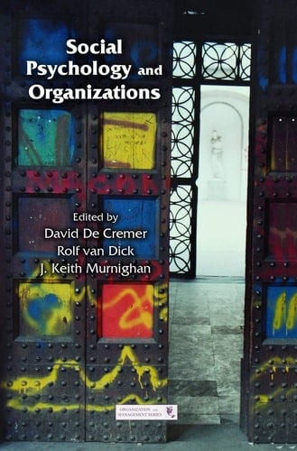 Social Psychology and Organizations