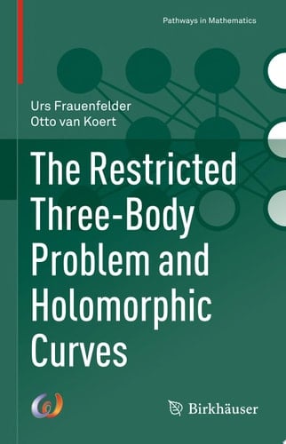 The Restricted Three-Body Problem and Holomorphic Curves