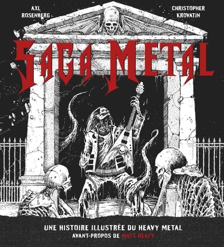 Saga metal Une histoire illustrée du heavy metal