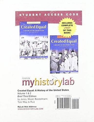 Created Equal Myhistorylab Access Code: A History of the United States: Volumes 1 & 2, Brief Edition