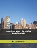 England and Wales The Building Regulations 2010