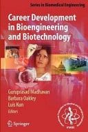 Career Development in Bioengineering and Biotechnology