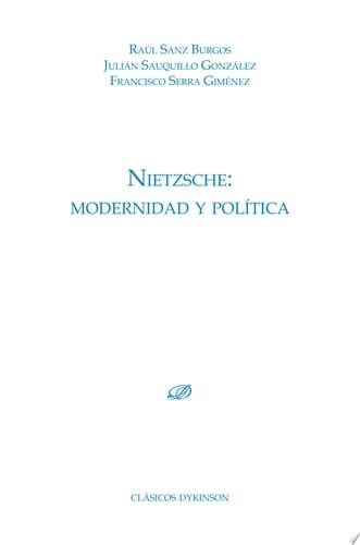 Nietzsche modernidad y política