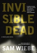 Invisible Dead A Wakeland Novel