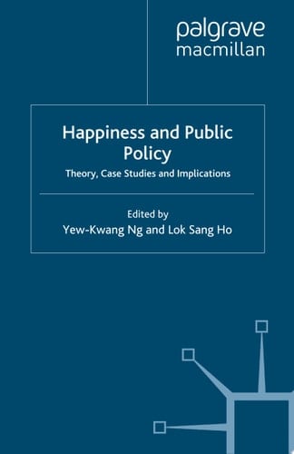 Happiness and Public Policy