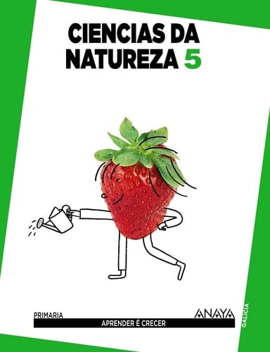 Ciencias da natureza, 5 Primaria Aprender é Crecer