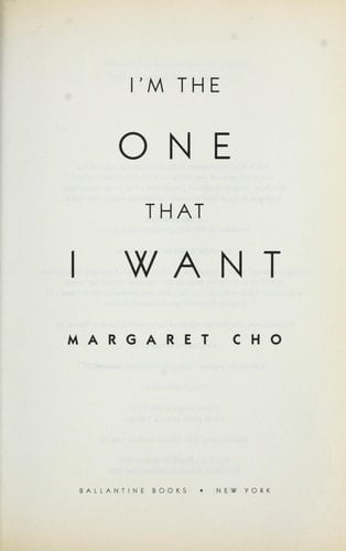 I'm the One That I Want