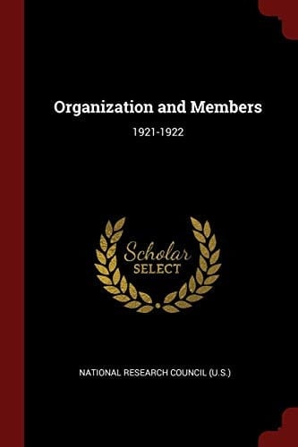 Organization and Members 1921-1922