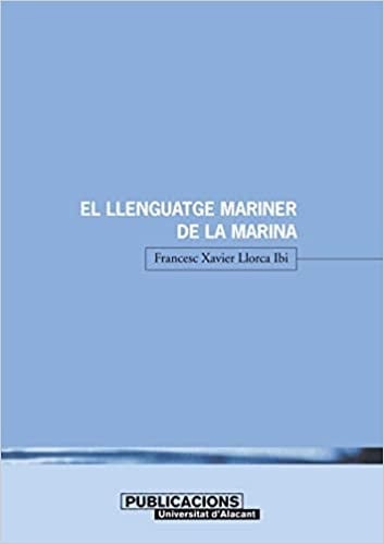 El llenguatge mariner de la Marina